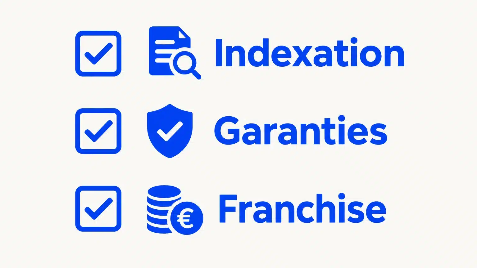 Checklist pour vérifier l’indexation, les garanties et la franchise